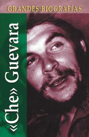 9788484038573: Che Guevara (Grandes biografias series / Great Biographies Series)