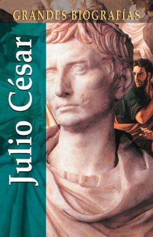 9788484038672: Julio Cesar / Julius Caesar (Grandes biografias series / Great Biographies Series)