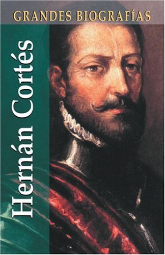 Imagen de archivo de Hernan Cortes a la venta por ThriftBooks-Dallas