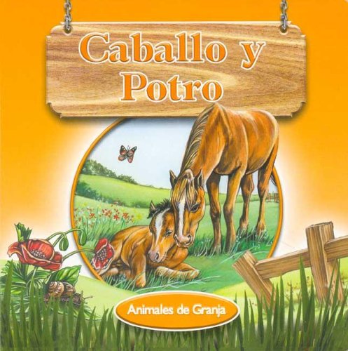 Stock image for CABALLO Y POTRO for sale by Zilis Select Books