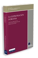 9788484063049: La expropiacin forzosa (Monografa)