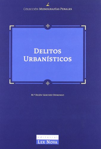 Imagen de archivo de Delitos urbansticos a la venta por Buchpark