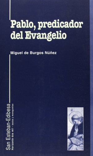 Beispielbild fr PABLO, PREDICADOR DEL EVANGELIO zum Verkauf von KALAMO LIBROS, S.L.
