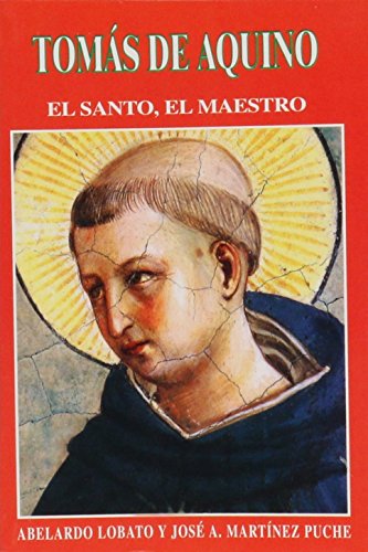 Stock image for TOMS DE AQUINO. EL SANTO, EL MAESTRO for sale by KALAMO LIBROS, S.L.