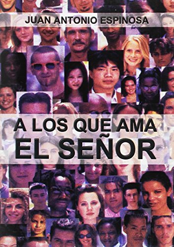 Stock image for A LOS QUE AMA EL SEOR for sale by KALAMO LIBROS, S.L.