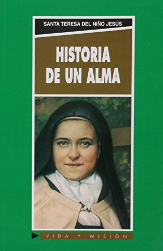 Beispielbild fr HISTORIA DE UN ALMA zum Verkauf von Zilis Select Books