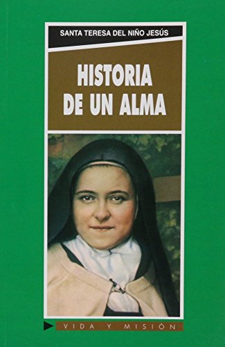 9788484074304: Historia de un alma: 100 (Vida y Misin)