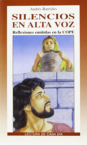 9788484074786: Silencios en alta voz (EL PAN DE CADA DIA) (Spanish Edition)