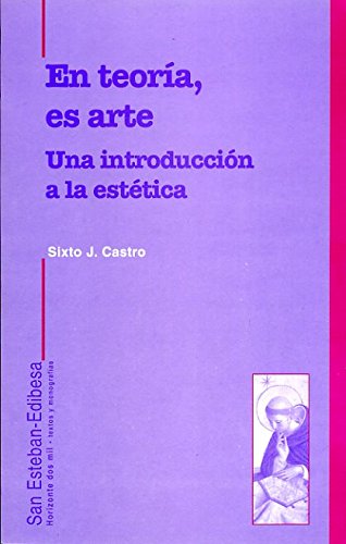 Stock image for En teora, es arte : una introduccin a la esttica for sale by AG Library