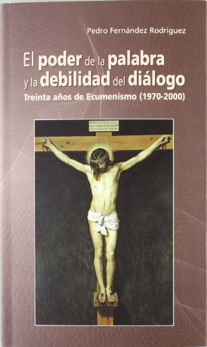 Stock image for PODER DE LA PALABRA Y LA DEBILIDAD DEL DILOGO, EL for sale by KALAMO LIBROS, S.L.