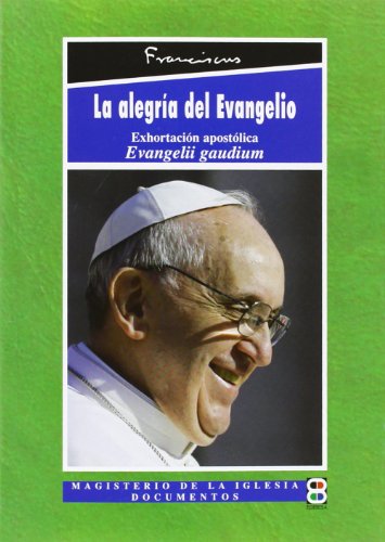 La alegría del Evangelio: Evangelii Gaudium, Spanish — USA Madrid