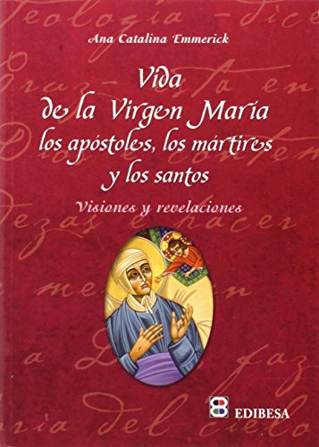 Imagen de archivo de Vida de la Virgen Mara: los apstoles, mrtires y santos a la venta por Iridium_Books