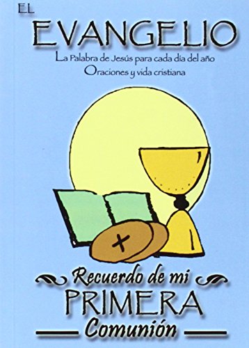 Stock image for El Evangelio: Recuerdo de mi Primera Comunin for sale by medimops