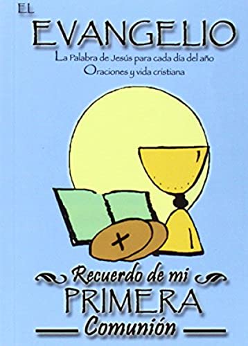 9788484077794: El Evangelio: Recuerdo de mi Primera Comunin (Spanish Edition)