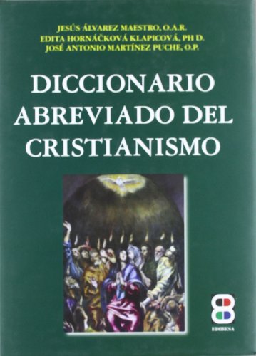 Imagen de archivo de Diccionario abreviado del cristianismlvarez Maestro, Jess / Hornck a la venta por Iridium_Books