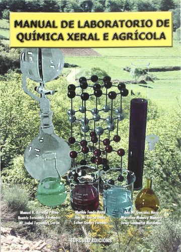 Imagen de archivo de MANUAL DE LABORATORIO DE QUIMICA XERAL E AGRICOLA a la venta por Iridium_Books