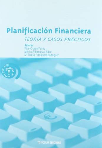 9788484084396: Planificacin financiera.: Teora y casos prcticos (SIN COLECCION)