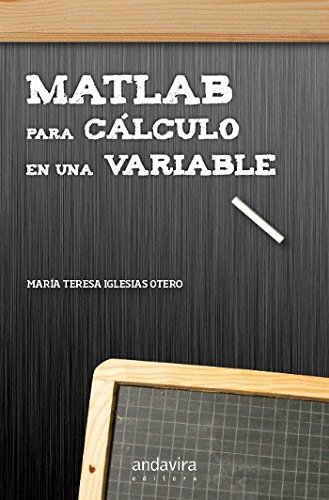 Imagen de archivo de Matlab para clculo en una variable a la venta por Iridium_Books