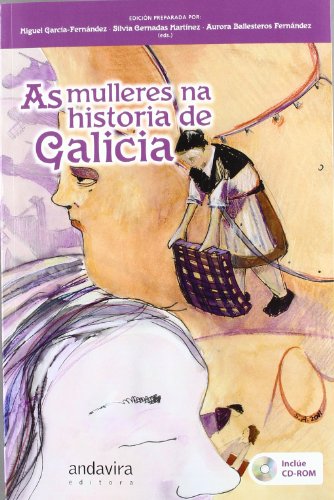 9788484086475: As mulleres na historia de Galicia