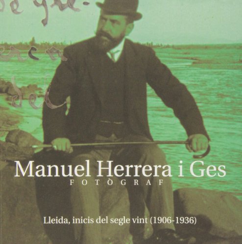 Imagen de archivo de MANUEL HERRERA I GES a la venta por Siglo Actual libros