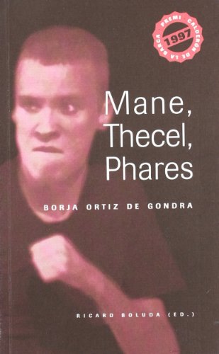 9788484090823: Mane, Thecel, Phares.: Borja Ortiz de Gondra.: 3