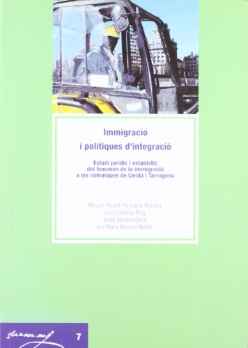 Stock image for IMMIGRACIO I POLITIQUES D INTEGRACIO for sale by Iridium_Books