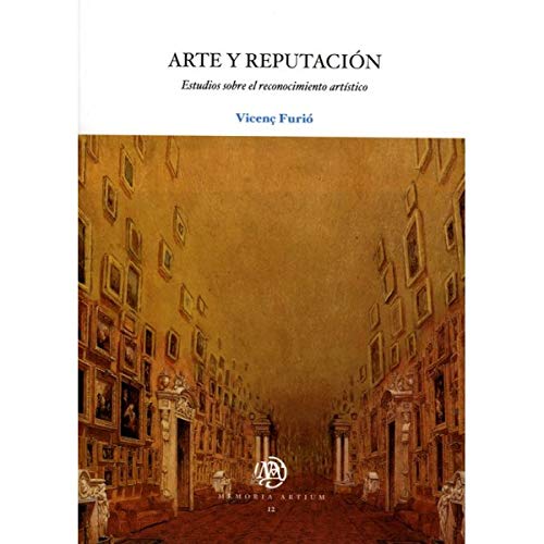 Imagen de archivo de Arte y reputacin a la venta por Zilis Select Books