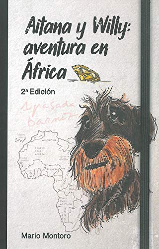 Imagen de archivo de AITANA Y WILLY AVENTURA EN AFRICA a la venta por AG Library