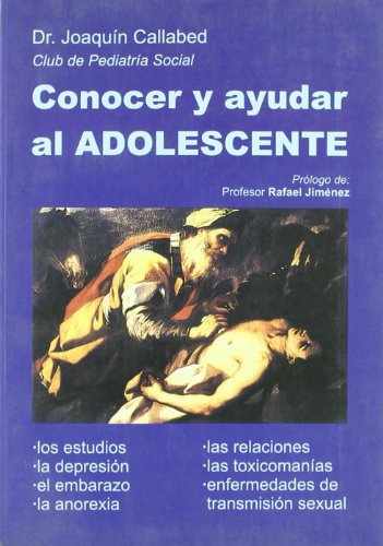 Imagen de archivo de Conocer y Ayudar Al Adolescente a la venta por Iridium_Books