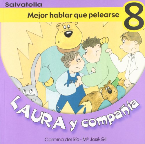 Imagen de archivo de LAURA Y COMPAIA 8 a la venta por Librerias Prometeo y Proteo