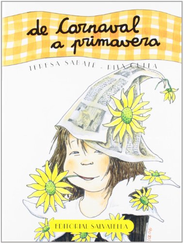 9788484123934: De carnaval a primavera: El curso del ao 4