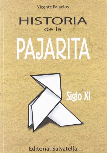 Stock image for Historia de la pajarita for sale by Iridium_Books