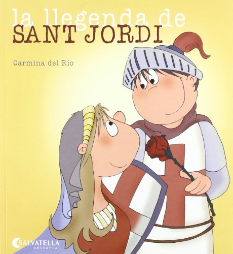 Stock image for La llegenda de Sant Jordi: Avui s un dia especial 3 for sale by medimops