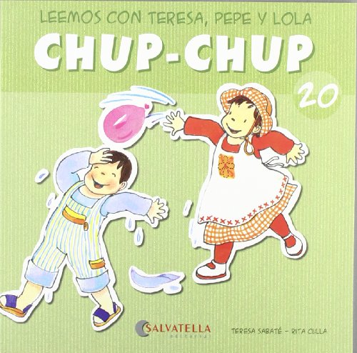 9788484126232: Chup-chup 20 - Teresa Sabaté Rodié: 8484126234 - AbeBooks 9788484126232: Chup-chup 20 - Teresa Sabaté Rodié: 8484126234 - AbeBooks