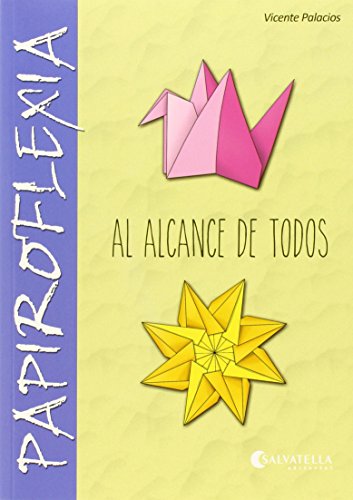 Imagen de archivo de Papiroflexia al alcance de todos a la venta por AG Library