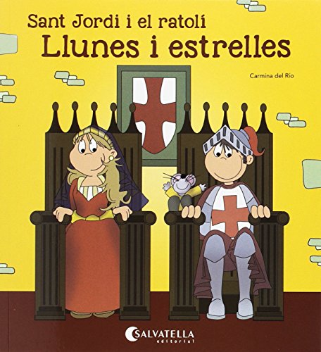 Imagen de archivo de Sant Jordi I el Ratol Llunes I Estrelles Avui s Un Dia Especial! a la venta por Hamelyn