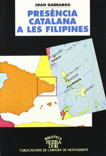 Stock image for PRESNCIA CATALANA A LES FILIPINES for sale by Librerias Prometeo y Proteo