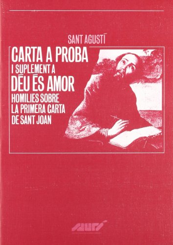 Imagen de archivo de CARTA A PROBA I SUPLEMENT A DU S AMOR a la venta por Librerias Prometeo y Proteo