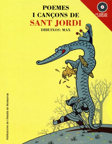 Imagen de archivo de POEMES I CANONS DE SANT JORDI (LLIBRE I CD) a la venta por Librerias Prometeo y Proteo