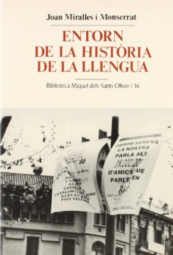 9788484153092: Entorn de la histria de la llengua (Biblioteca Miquel dels Sants Oliver) (Catalan Edition)