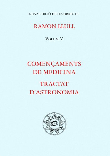 Stock image for Comenaments de medicina. Tractat d'Astronomia for sale by Iridium_Books