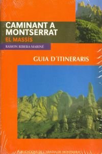 Imagen de archivo de (cat).caminant a montserrat:el massis.(guia d'itineraris) a la venta por Iridium_Books