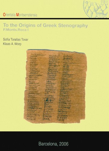 9788484158479: To the Origins of Greek Stenography. (P. Monts. Roca I)