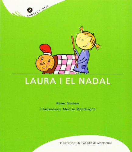 Imagen de archivo de LAURA I EL NADAL a la venta por Librerias Prometeo y Proteo