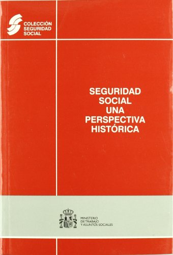Beispielbild fr Seguridad Social. Una perspectiva hist rica (Spanish Edition) zum Verkauf von WorldofBooks
