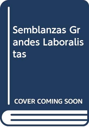 Stock image for Semblanzas Grandes Laboralistas for sale by Zilis Select Books