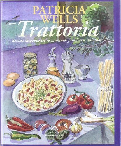 Beispielbild fr Trattoria - Recetas de Pequenos Rstaurantes zum Verkauf von medimops
