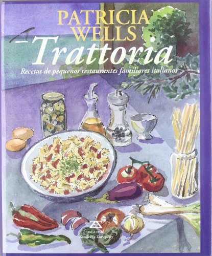 Imagen de archivo de Trattoria - Recetas de Pequenos Rstaurantes a la venta por medimops