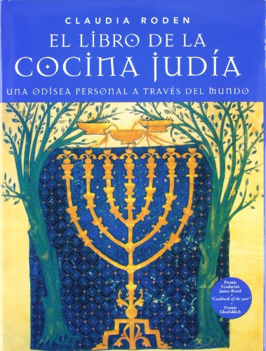 El Libro de La Cocina Judia (Spanish Edition) (9788484180593) by RODEN CLAUDIA