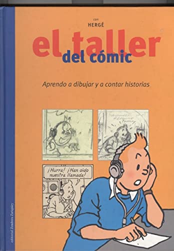 Taller del comic. Aprendo a dibujar y a contar historias.